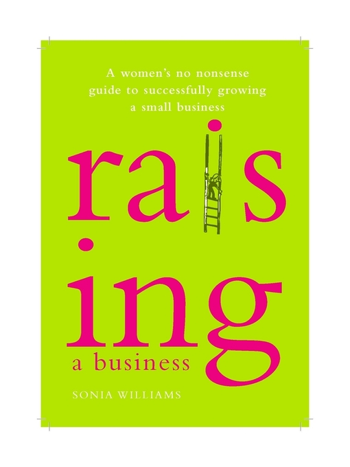 Title details for Raising a Business by Sonia Williams - Available